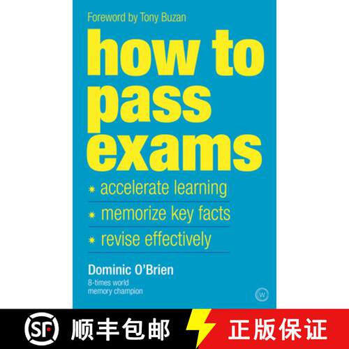 【3-4周达】How to Pass Exams – Accelerate Your Learning – Memorise Key Facts – Revise Effectively [9781844833917]