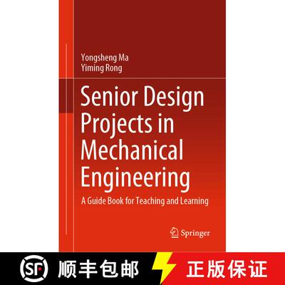 【3-4周达】精装 Senior Design Projects in Mechanical Engineering : A Guide Book for Teaching and Lear... [9783030853891]