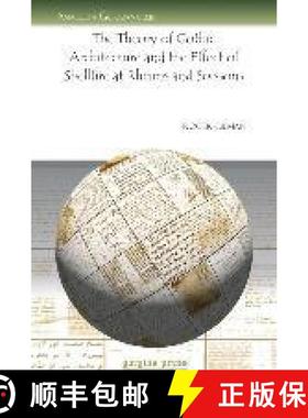 【3-4周达】Theory of Gothic Architecture and the Effect of Shellfire at Rheims and Soissons [9781607244493]