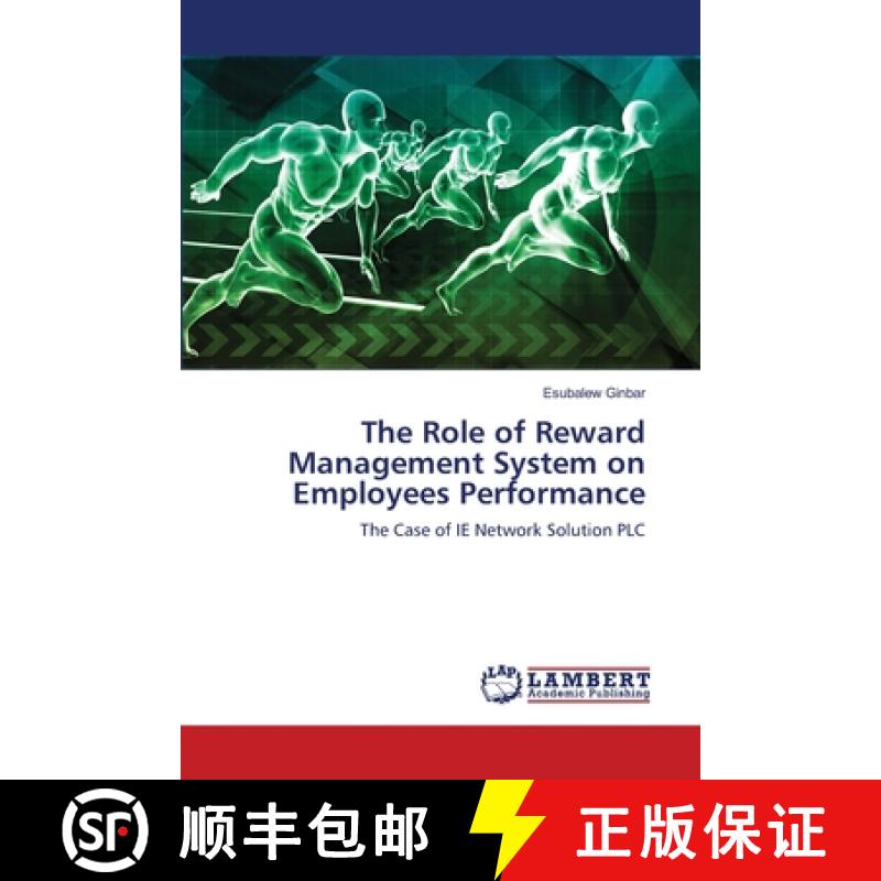 预订 The Role of Reward Management System on Employees Performance [9786203307160]