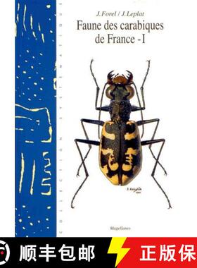预订 Faune des Carabidae de France I: Paussidae, Cincindela, Calosoma, Cychrus, Omophron [9782911545122]