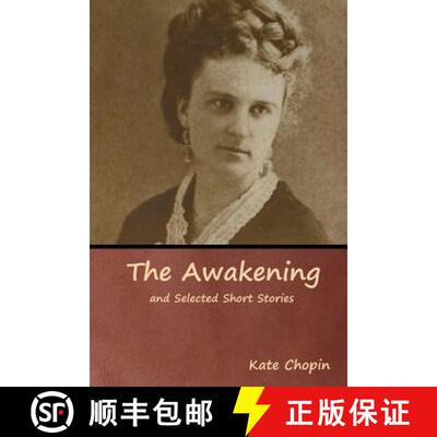 【3-4周达】The Awakening and Selected Short Stories [9781618954923]