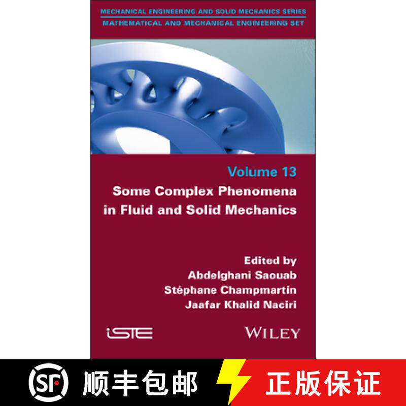 【3-4周达】Some Complex Phenomena in Fluid and Solid Mechanics [9781786309907]