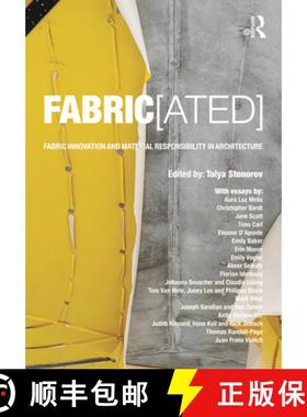 【3-4周达】Fabric[ated]: Fabric Innovation and Material Responsibility in Architecture [9780367686628]