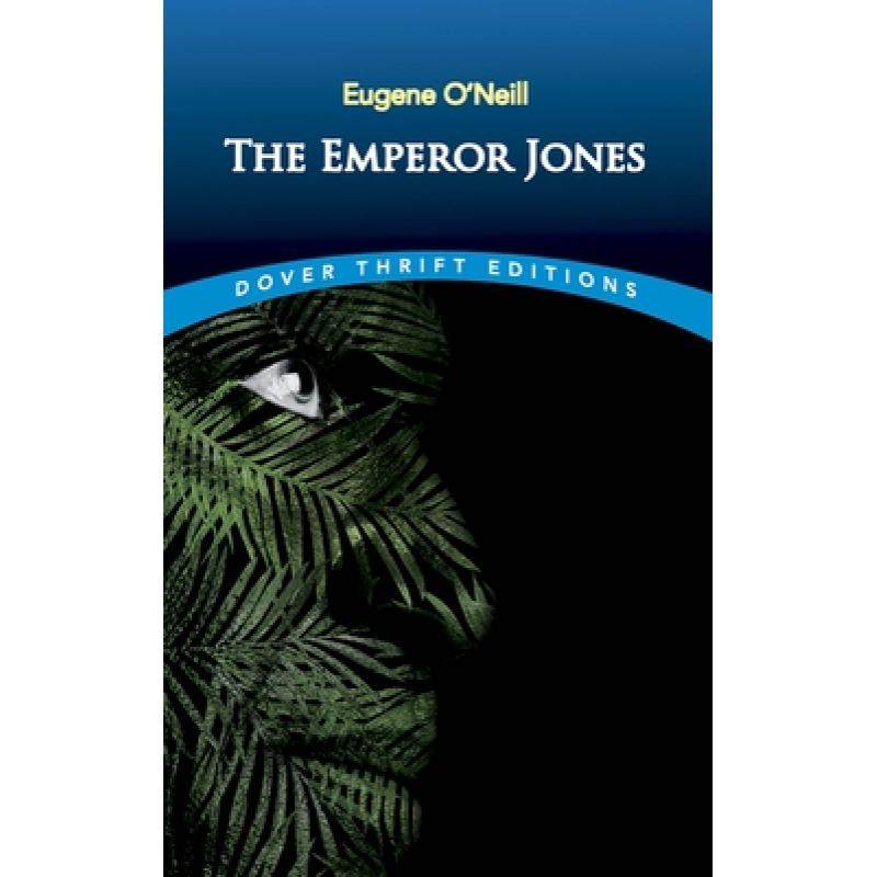 预订 the emperor jones [9780486292687]