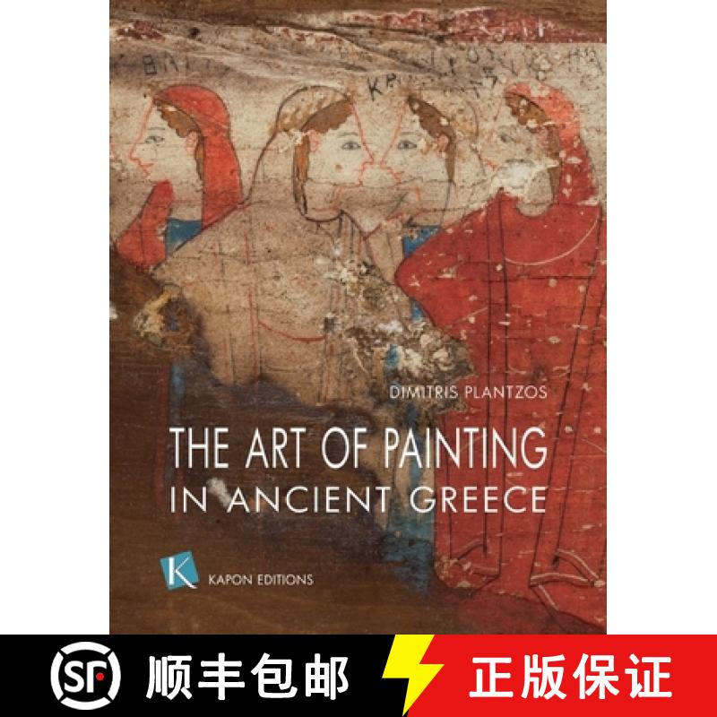 【2-3周达】The Art of Painting in Ancient Greece (English language edition) [9786185209209]