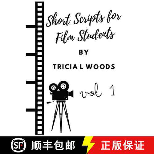 【3-4周达】Short Scripts for Film Students: vol 1 [9798990769908]