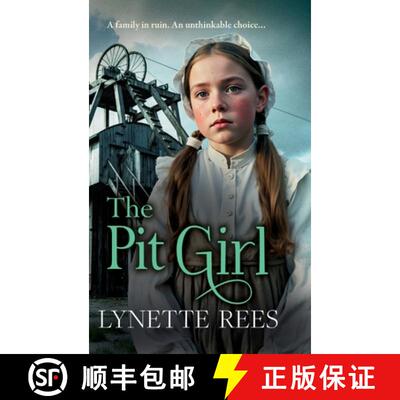【3-4周达】精装 Pit Girl: An utterly gripping and heartbreaking tale of courage, betrayal, and the un... [9781836338017]