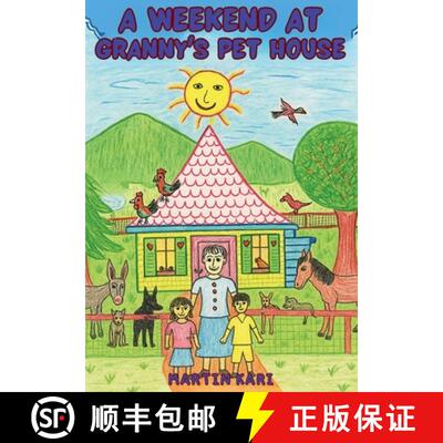 【3-4周达】精装 A Weekend at Granny's Pet House [9781639503766]