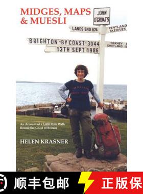 【3-4周达】Midges, Maps and Muesli: An Account of a 5,000 Mile Walk round the Coast of Britain [9780953380107]