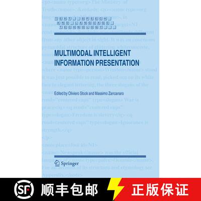 【3-4周达】精装 Multimodal Intelligent Information Presentation [9781402030499]