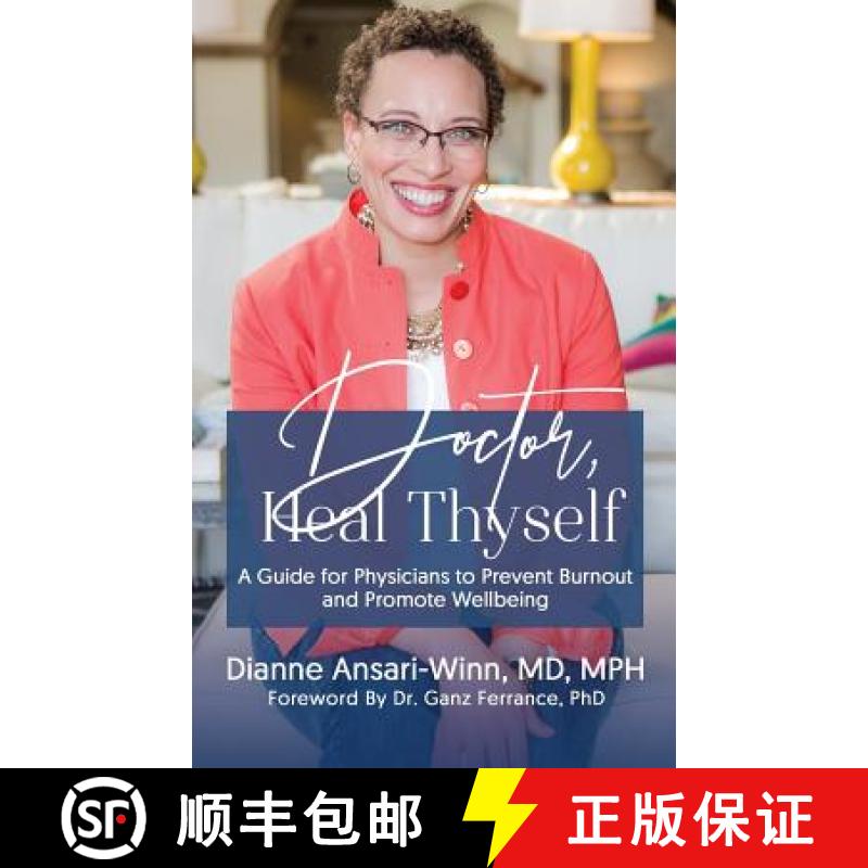 【3-4周达】Doctor, Heal Thyself: A Guide for Physicians to Prevent Burnout and Promote Wellbeing [9781949134988]