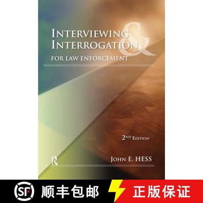 【4周达】Interviewing and Interrogation for Law Enforcement [9781138134508]