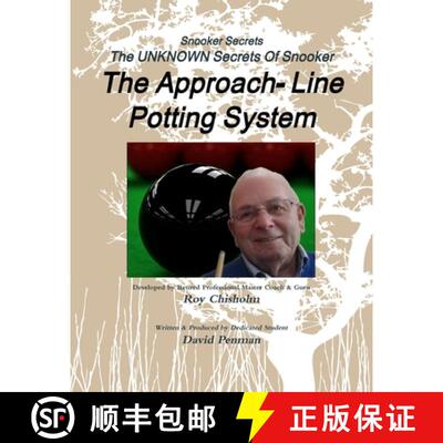 【3-4周达】Snooker Secrets: The Approach-Line Potting System [9781326634261]