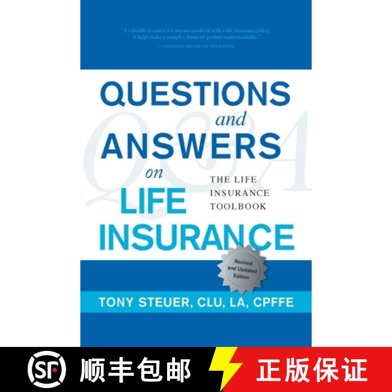 【4周达】Questions and Answers on Life Insurance: The Life Insurance Toolbook (Fifth Edition) [9781734210033]