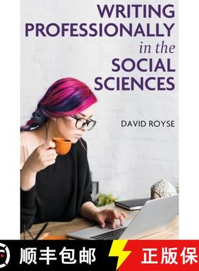 【3-4周达】Writing Professionally in the Social Sciences [9798823343282]
