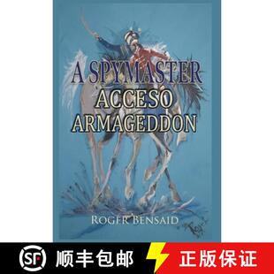 【3-4周达】A Spymaster: Accesso Armageddon [9781835632543]