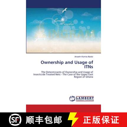 预订 Ownership and Usage of ITNs [9783659642326]