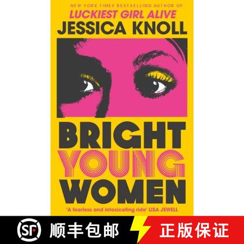 【3-4周达】Bright Young Women : The New York Times bestselling chilling new novel from the author of ... [9781509840014]