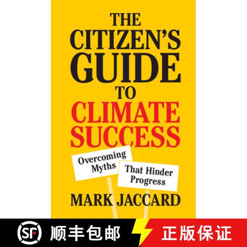 【3-4周达】The Citizen's Guide to Climate Success: Overcoming Myths That Hinder Progress [9781108742665]