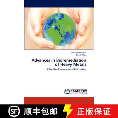 预订 Advances in Bioremediation of Heavy Metals [9783659299513]