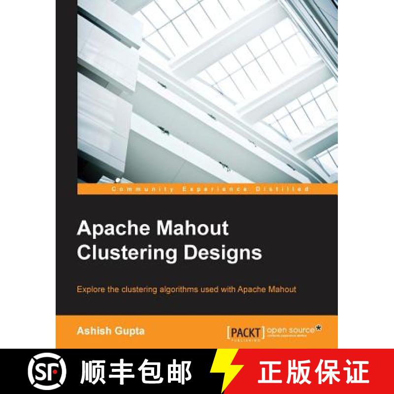 预订 Apache Mahout Clustering Designs [9781783284436]