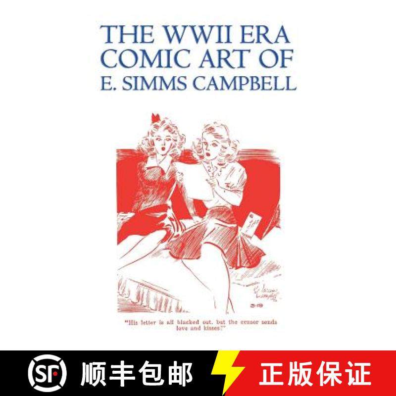 预订 The WWII Era Comic Art of E. Simms Campbell: Cuties in Arms & More Cuties in Arms [9781616461331]