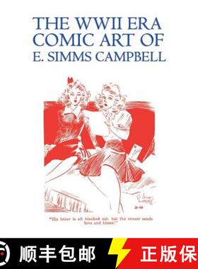 【3-4周达】The WWII Era Comic Art of E. Simms Campbell: Cuties in Arms & More Cuties in Arms [9781616461331]