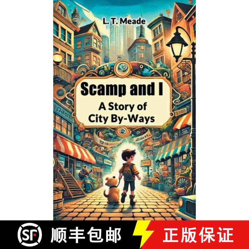 预订 Scamp and IA Story of City By-Ways (Edition2024) [9789367148167]