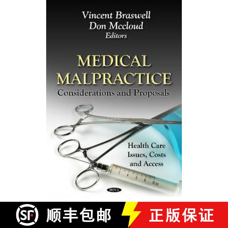 【3-4周达】Medical Malpractice: Considerations and Proposals [9781619421417]