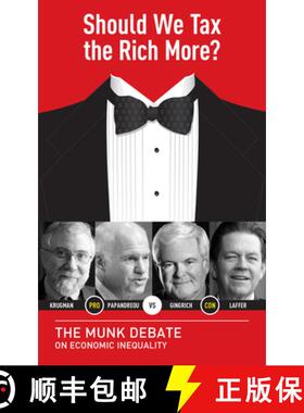 【3-4周达】Should We Tax the Rich More? : The Munk Debate on Economic Inequality [9781770894211]