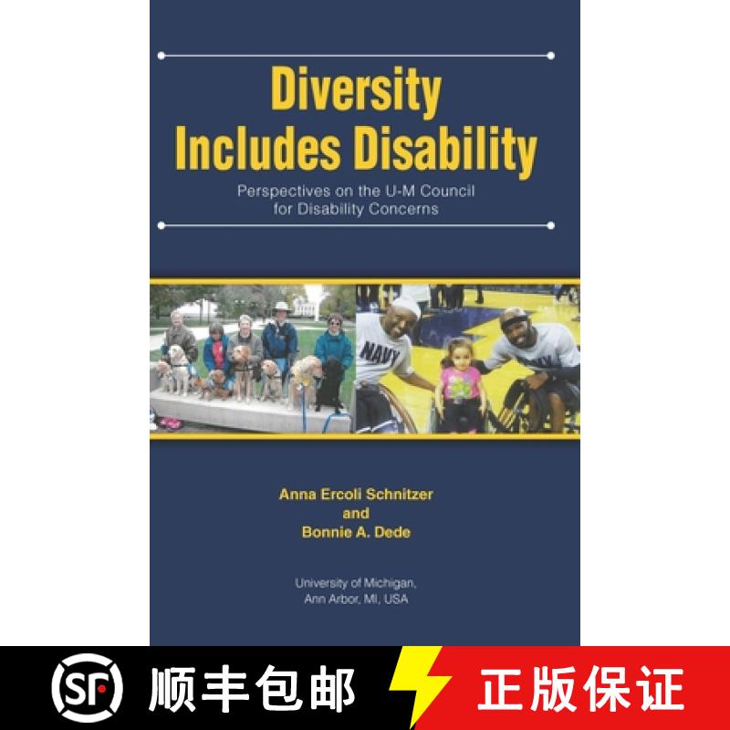 【3-4周达】Diversity Includes Disability: Perspectives on the U-M Council for Disability Concerns [9781607854784]