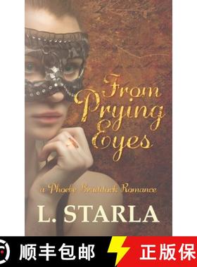 预订 From Prying Eyes: A Phoebe Braddock Romance [9780648842408]
