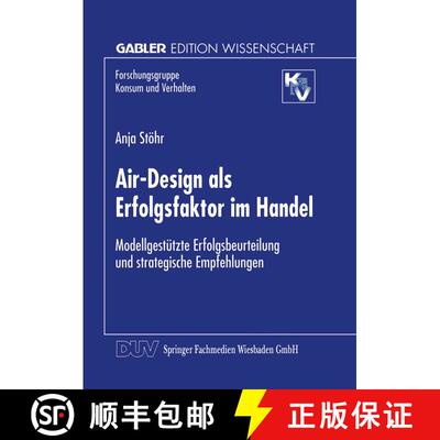 【3-4周达】Air-Design als Erfolgsfaktor im Handel: Modellgestützte Erfolgsbeurteilung und strategisc... [9783824466085]