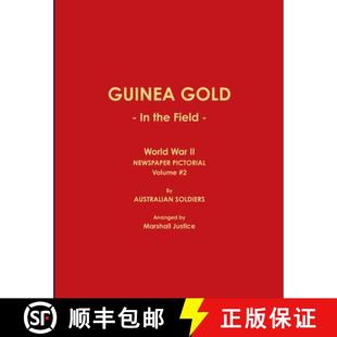 PICTORIAL 4周达 GOLD Field NEWSPAPER Volume GUINEA War World 9781794719309 the