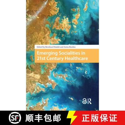 【3-4周达】精装 Emerging Socialities in 21st Century Health Care [9789462982772]