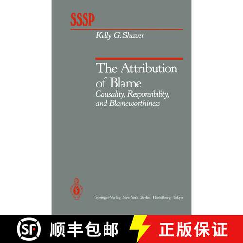 【3-4周达】The Attribution of Blame : Causality, Responsibility, and Blameworthiness [9781461295617]