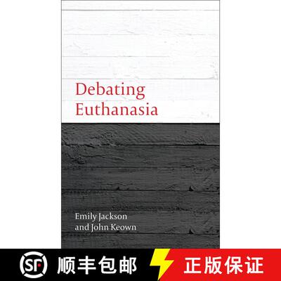 【3-4周达】Debating Euthanasia [9781849461788]