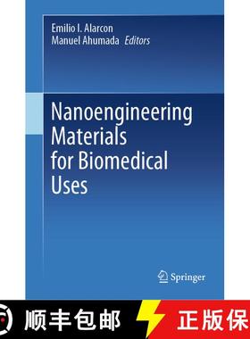 【3-4周达】Nanoengineering Materials for Biomedical Uses [9783030312602]