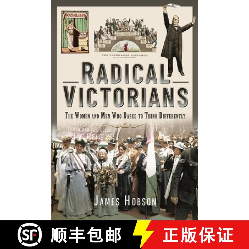 【3-4周达】Radical Victorians: The Women and Men Who Dared to Think Differently [9781399008266]