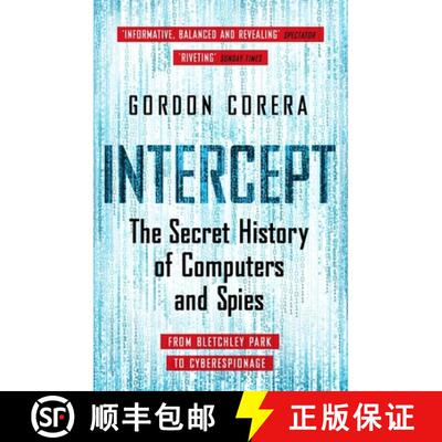 【3-4周达】Intercept: The Secret History of Computers and Spies [9781780227849]