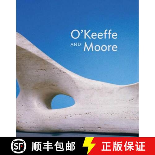【3-4周达】精装 O'Keeffe and Moore [9780937108635]
