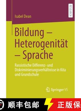 【3-4周达】Bildung - Heterogenität - Sprache : Rassistische Differenz- und Diskriminierungsverhältn... [9783658308551]