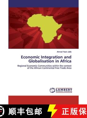 预订 Economic Integration and Globalisation in Africa [9786202527705]