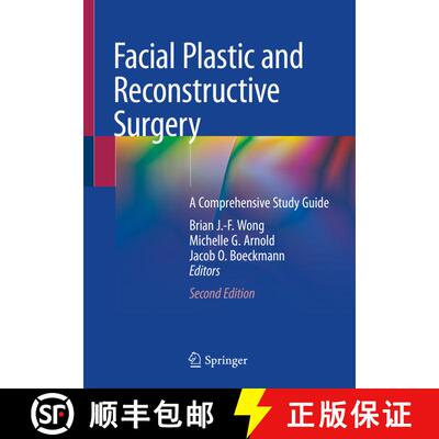 【3-4周达】Facial Plastic and Reconstructive Surgery: A Comprehensive Study Guide (Second Edition 2021) [9783030459192]