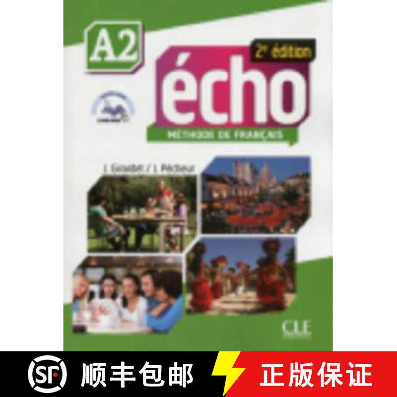 【3-4周达】Echo (Nouvelle Version): Livre De L'eleve + Dvd-rom + Livre-web A2 2e Edition [9782090385922]