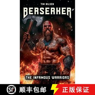 eternal The mystical Warriors 预订 their le... and Infamous mythology Norse 9798227062604 fighters Berserker