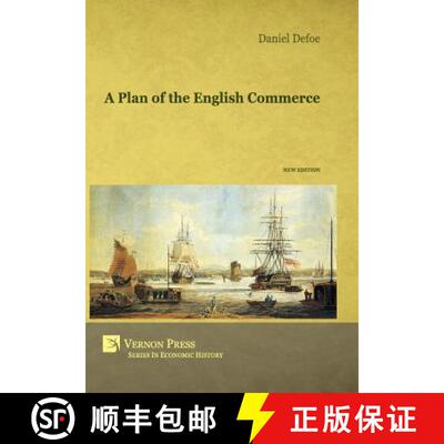 预订 A Plan of the English Commerce [9781622730018]