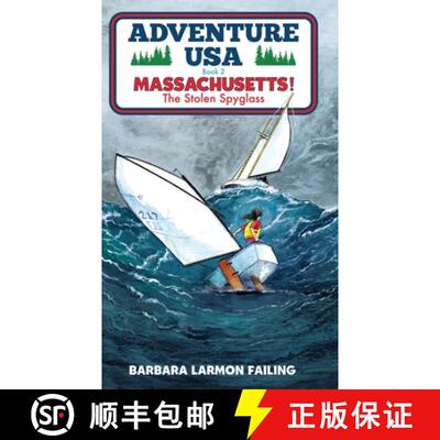 【3-4周达】Adventure USA - MASSACHUSETTS! The Stolen Spyglass [9780991650965]