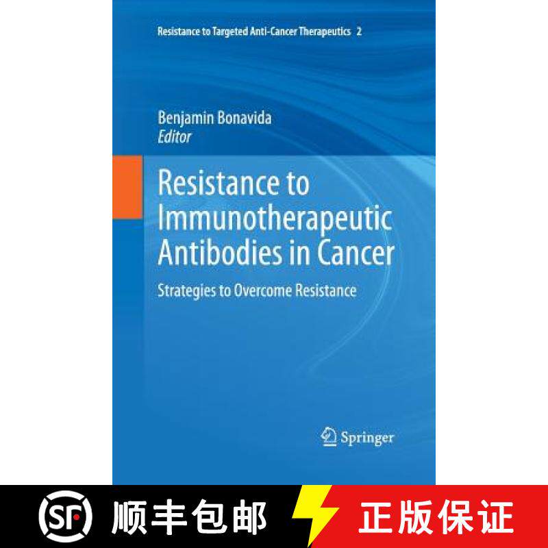 【3-4周达】Resistance to Immunotherapeutic Antibodies in Cancer : Strategies to Overcome Resistance [9781489987327]